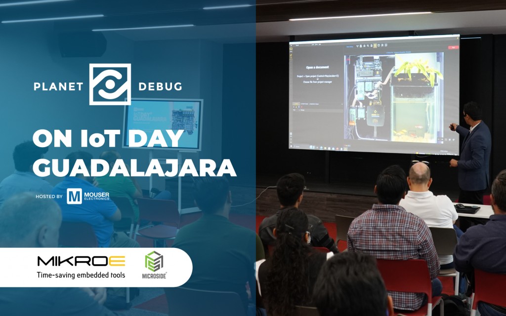 Planet Debug presentation on IoT Day Guadalajara